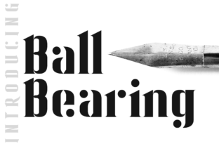 Ball Bearing: A Bold Display Font for Campaigns