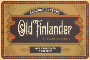 Old Finlander: A Victorian Display Font for Campaigns