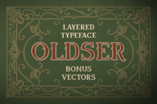 Oldser: A Stunning Vintage Display Font for Crafters