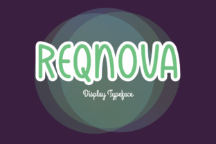 Reqnova: The Cute Display Font for Campaigns