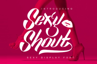 Sexy Shout: A Retro Display Font for Crafters